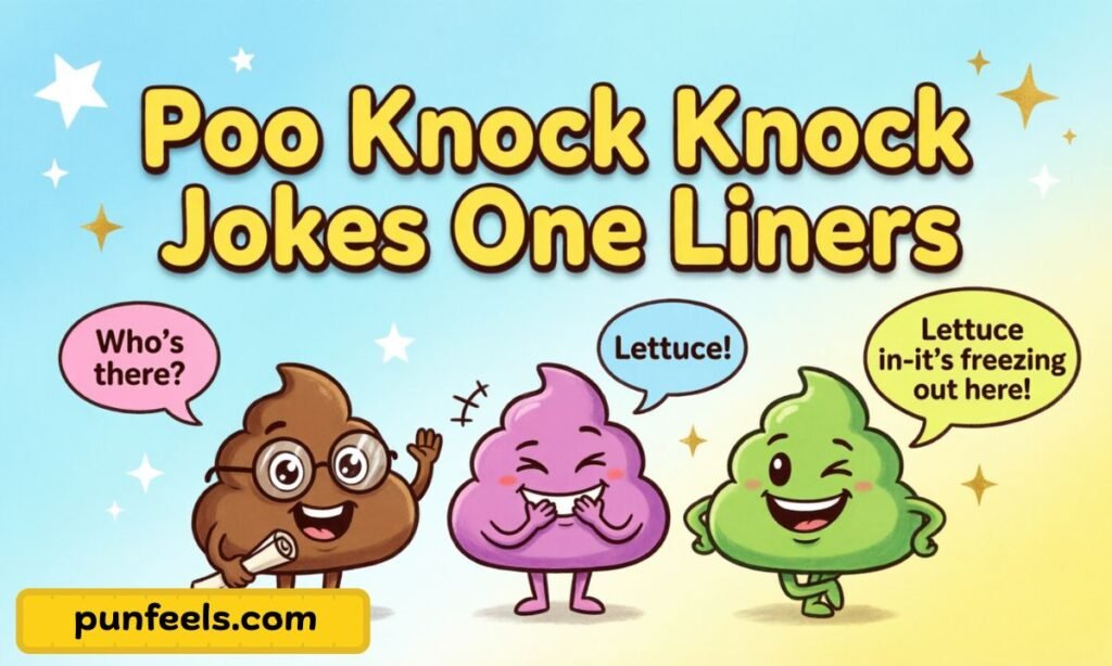 Poo Knock Knock Jokes One Liners