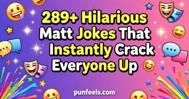 Hilarious Matt JokesFeature Image