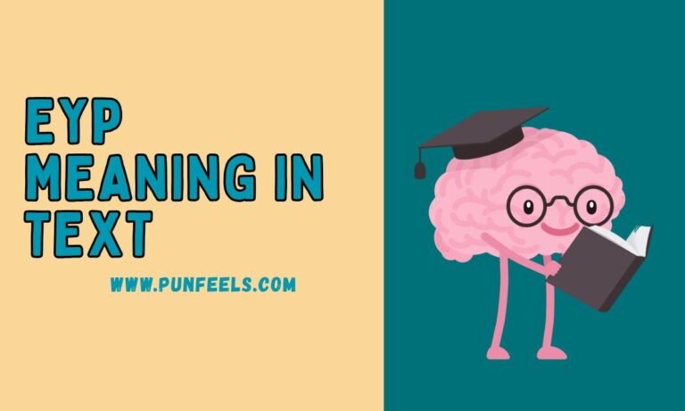 EYP Meaning in Text